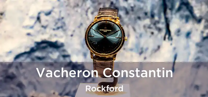 Vacheron Constantin Rockford